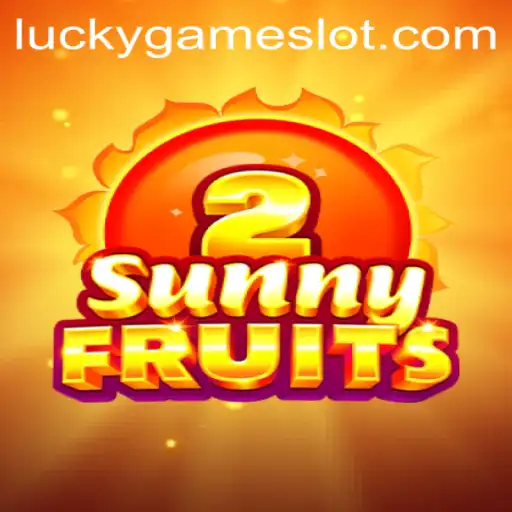 Experience the Thrill: SunnyFruits2 - The Ultimate LuckyGame Adventure