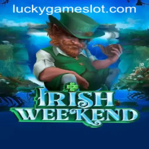 IrishWeekend: A LuckyGame Bringing Luck and Excitement